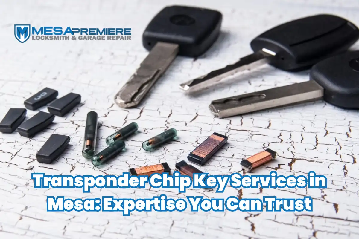 Transponder Chip Key Services in Mesa Expertise You Can Trust